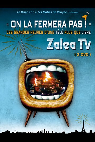 On la fermera pas ! (Zalea Tv)